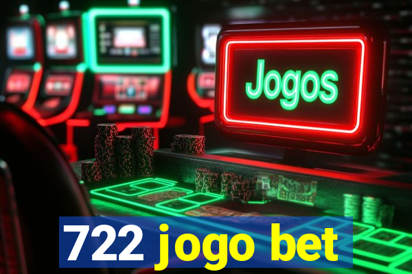 722 jogo bet